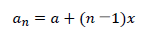a_n=a+(n－1)x