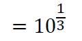 {=10}^\frac{1}{3}